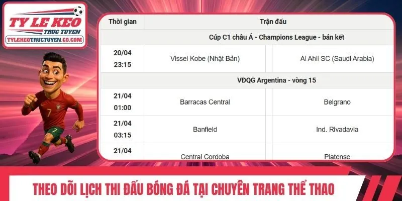 Theo dõi lịch thi đấu bóng đá tại chuyên trang thể thao